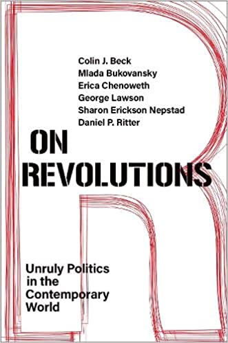 On Revolutions: Unruly Politics in the Contemporary World - Orginal Pdf